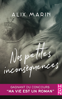 Alix Marin - Nos petites inconséquences Alix Marin - Nos petites inconséquences