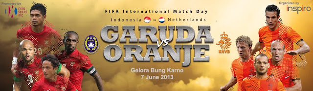 Tiket Indonesia Vs Belanda 7 Juni 2013 Jual Tiket Liga Indonesia Dan