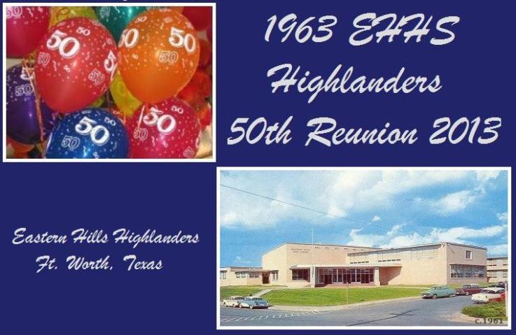 1963 EHHS Highlanders 50th Reunion - Ft. Worth, Texas