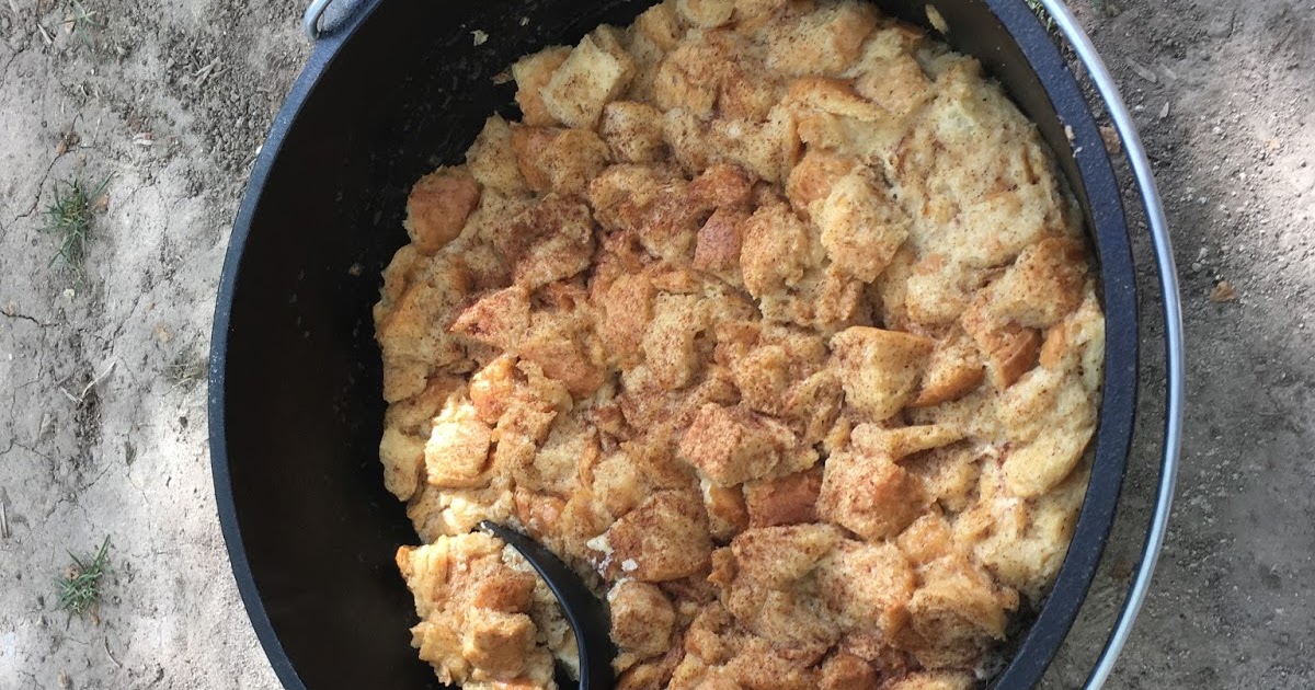 BYU Dutch Oven and Camp Cooking Bread Pudding