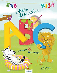 Mein tierisches ABC: Ein Reim- & Such-Buch