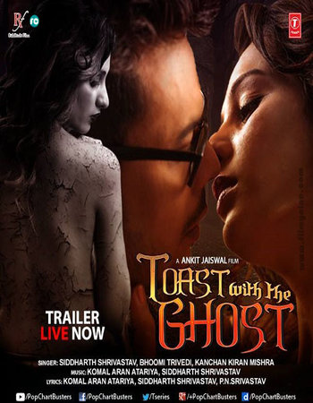 Toast With The Ghost (2017) Hindi 480p HDRip 300MB
