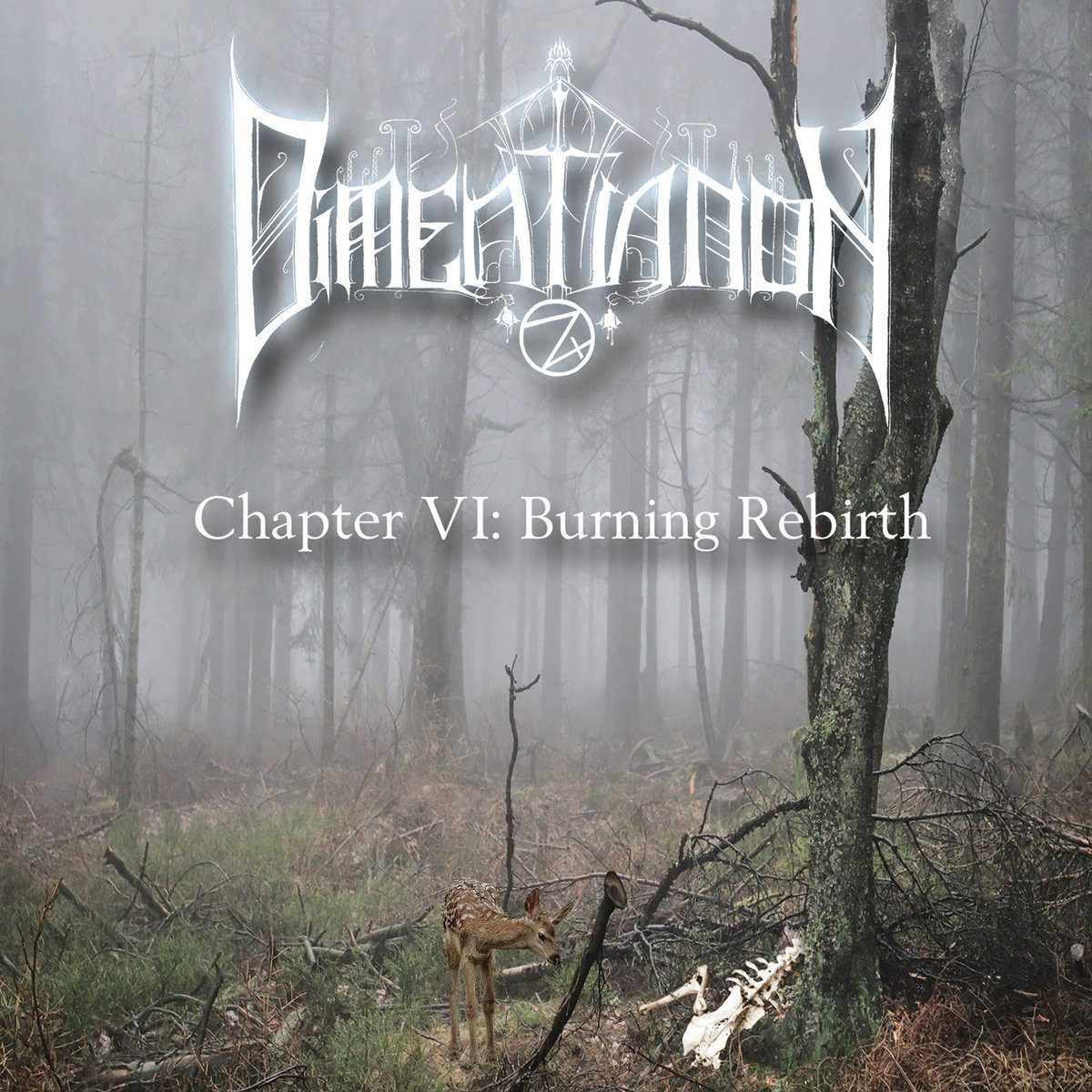 Dimentianon - "Chapter VI: Burning Rebirth" - 2023