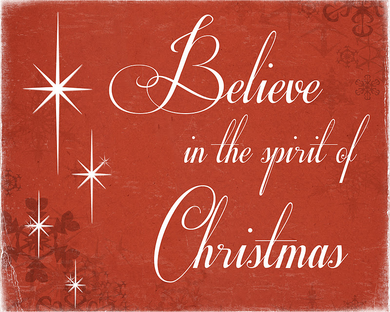 Believe in the Spirit of Christmas
