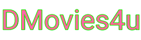 DMovies4u - Watch Online Movies And Download