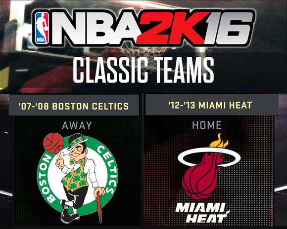 NBA 2K16 07-08 Celtics 12-13 Heat
