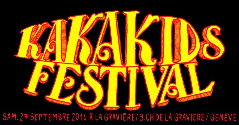 KAKAKIDS FESTIVAL | 27 Septembre 2014