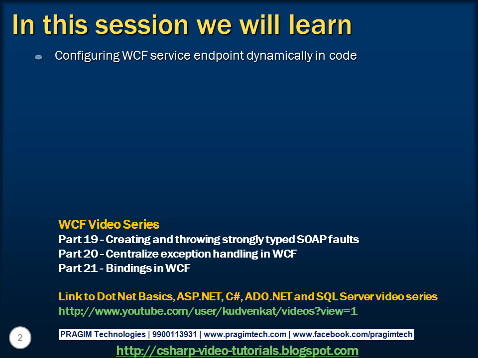 Part 22 Configure WCF service endpoint dynamically in code