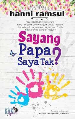 Sinopsis Drama Sayang Papa Saya Tak Sinopsis Drama Sayang Papa Saya Tak