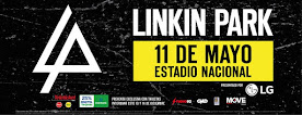 LINKIN PARK. ESTADIO NACIONAL. 11 DE MAYO 2017