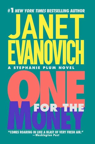Review: One for the Money by Janet Evanovich