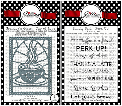 http://stores.ajillianvancedesign.com/grandpas-glass-cup-of-love-die-perk-up-stamp-set-combo/