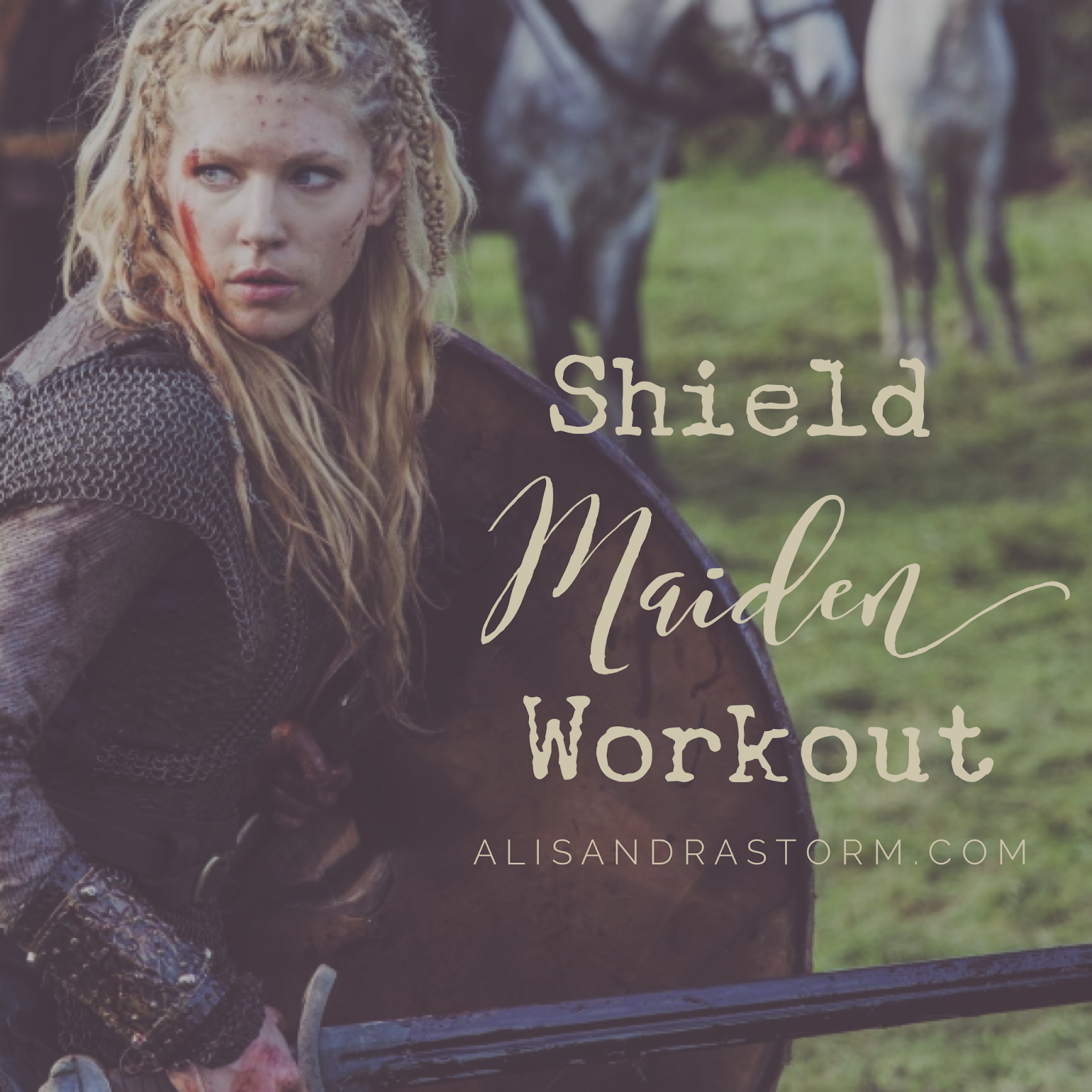 Badass Shield Maiden Workout Shield Maiden Workout Viking Workout