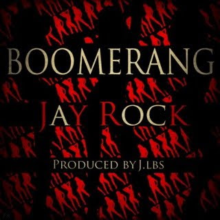 Jay Rock - Boomerang