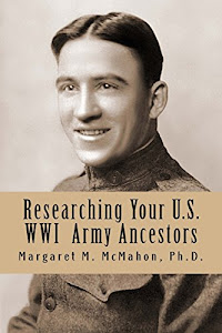 Researching Your U.S. WWI Army Ancestors