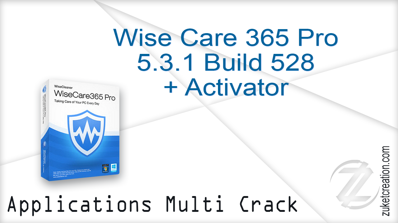 wise care 365 license key 2019 Free Activators