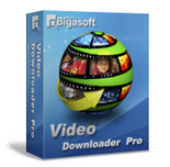 Bigasoft Video Downloader Pro 1.2.23.4815 Incl Patch