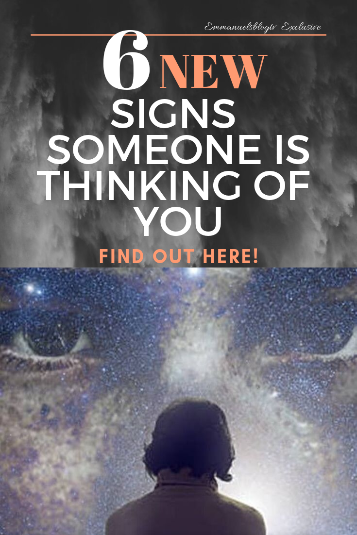 6 New Signs Someone Is Thinking Of You