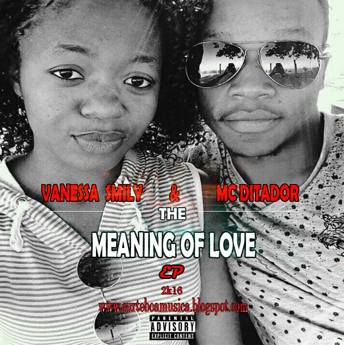 Vanessa Smily & Mc Ditador - Meaning of Love (EP) Cover