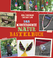 Neu: das kunterbunte Naturbastelbuch