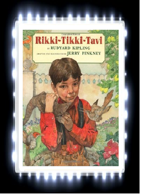Rabbit Ears Book Blog: [BOOK REVIEW] Rikki-Tikki-Tavi by Rudyard Kipling