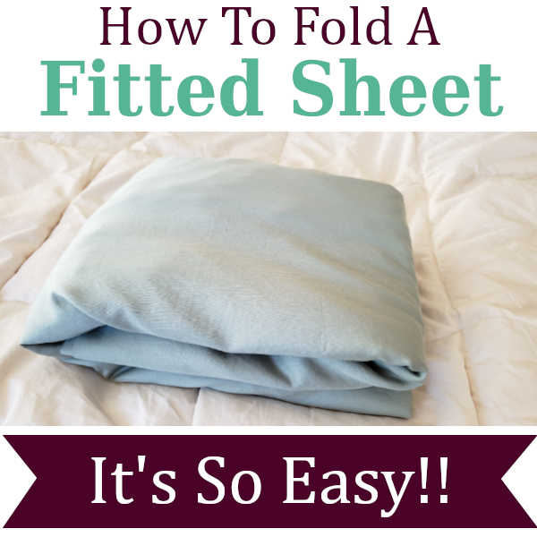 How To Fold A Fitted Sheet DIY Home Sweet Home
