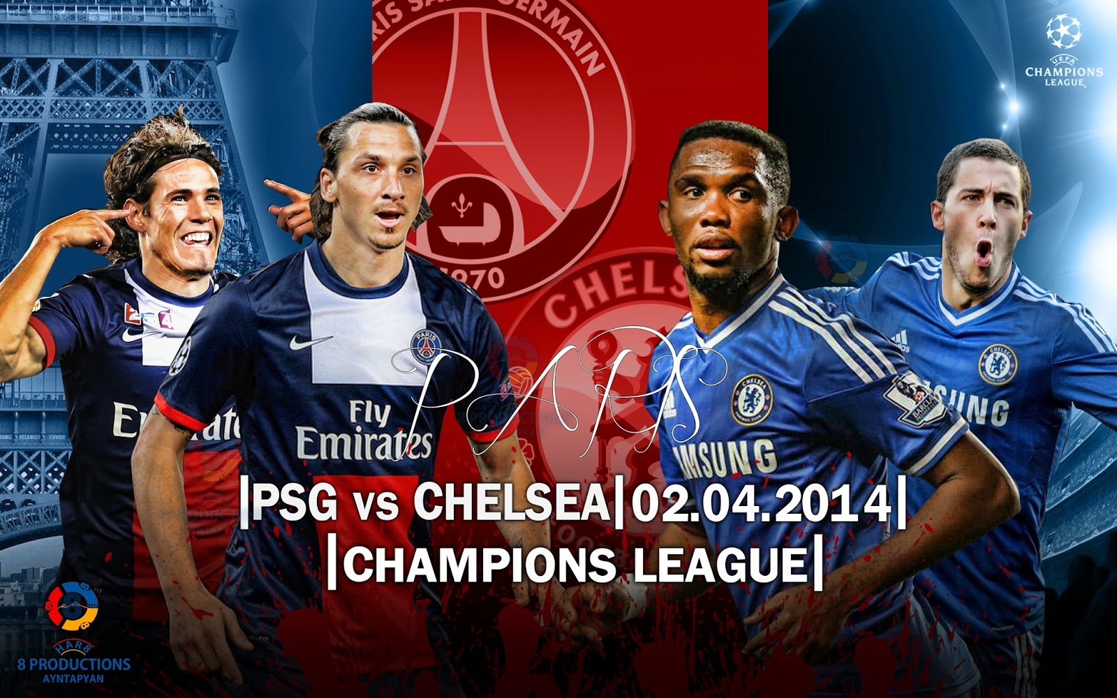 8 Productions PSG vs Chelsea 02.04.2014 Champions League