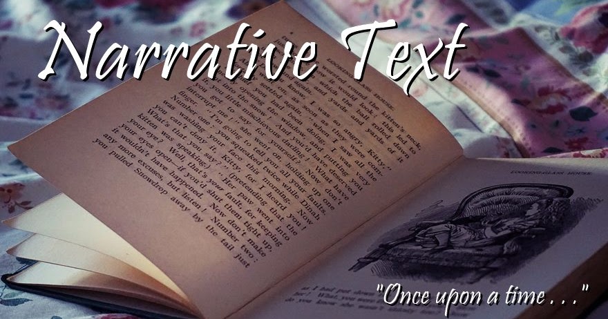 Materi Narrative Text Contoh Dan Latihan Soal Dimensi Bahasa Inggris