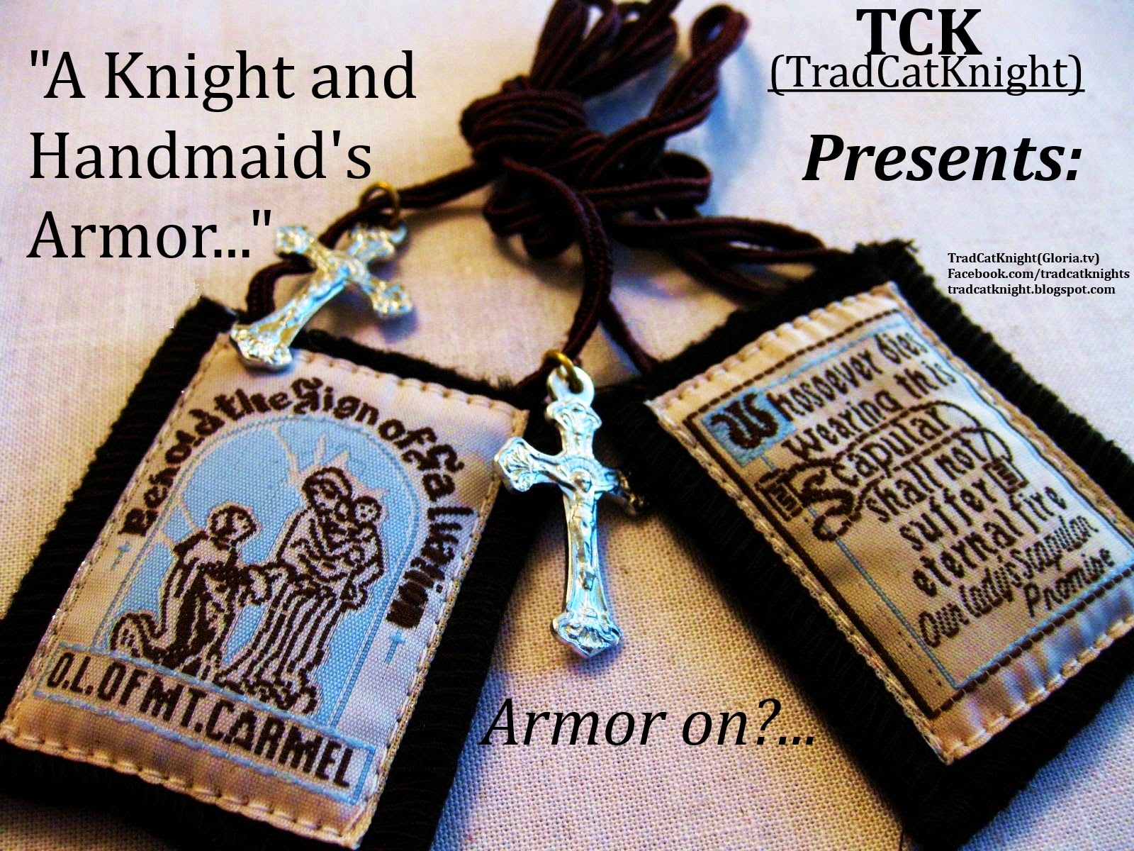 A Knight's Armor: The Scapular
