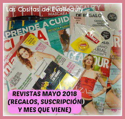 Revistas Mayo 2018 (Regalos, suscripciones y mes que viene)
