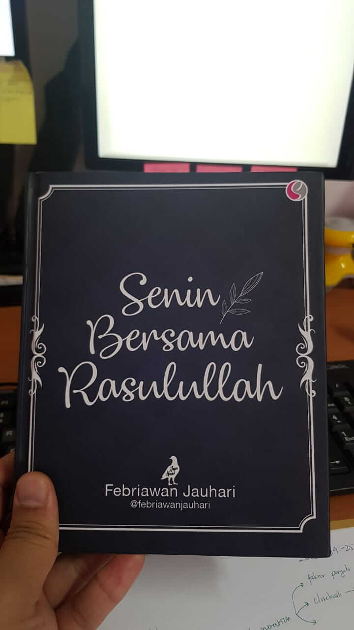 Buku Senin Bersama Rasulullah - Feberiawan Jauhari