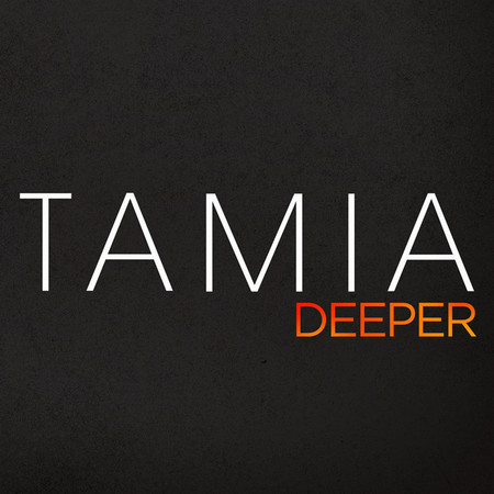 Tamia Deeper Lyrics