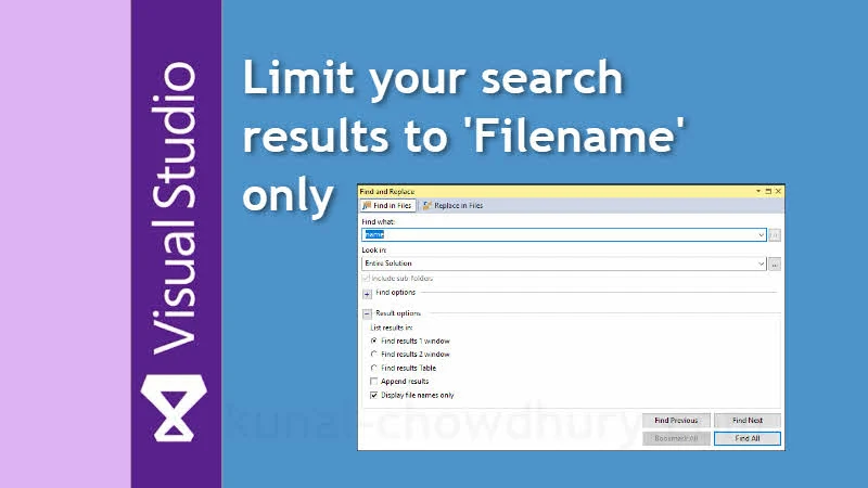 Visual Studio Productivity Tips: Limit search results to filename only