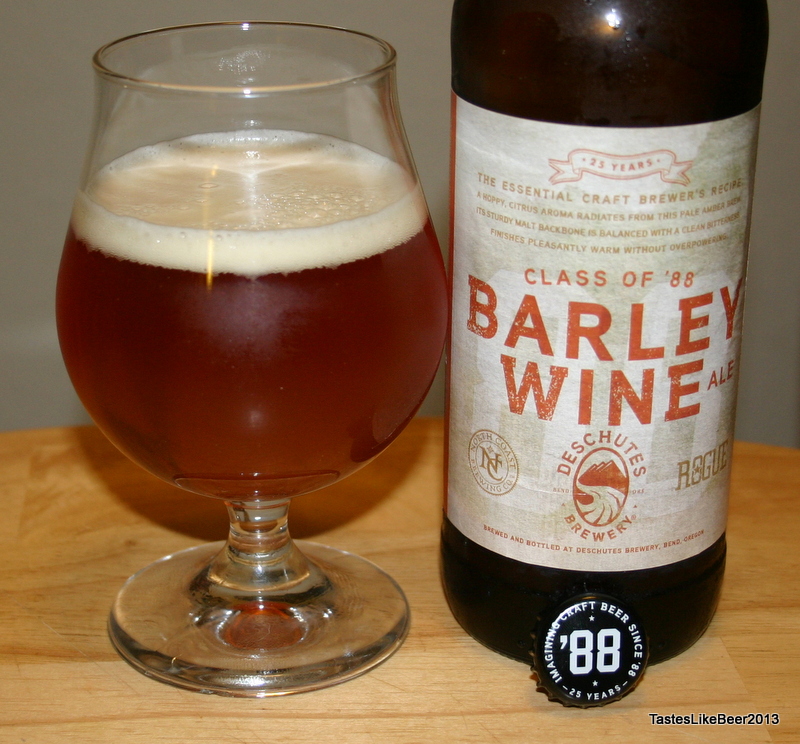 Tastes Like Beer Deschutes Brewery Class Of '88 Barley Wine Ale