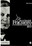 Mariano Fragueiro y la constitución económica de 1853