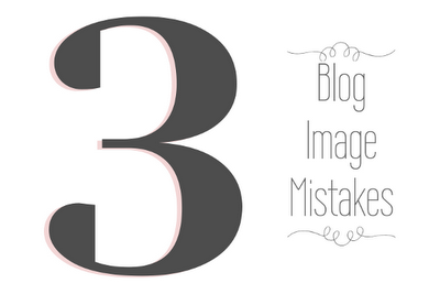 3 blog image mistakes