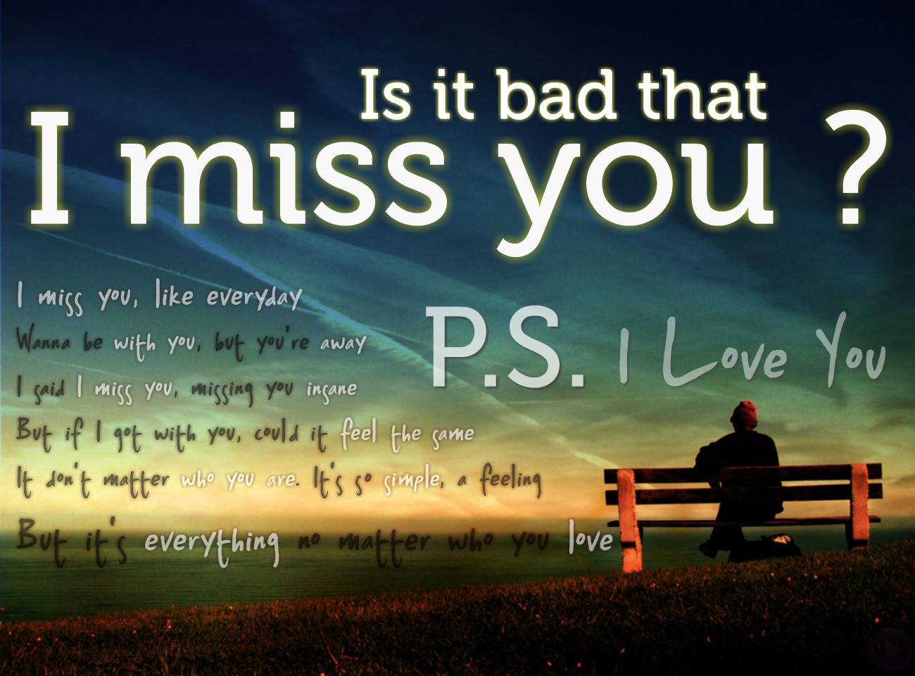 You love you and miss i 2021 Missing