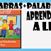 PALABRAS+PALABRAS "APRENDAMOS A LEER" ETAPA 1