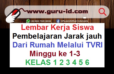 Lembar Kerja Siswa Belajar Dari Rumah Melalui Tvri Minggu Ke