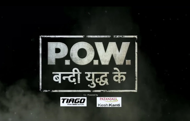Star Plus 'P.O.W. Bandi Yuddh Ke' Serial Timings, Cast, Promo, Images, Title Song - Zee WIKI
