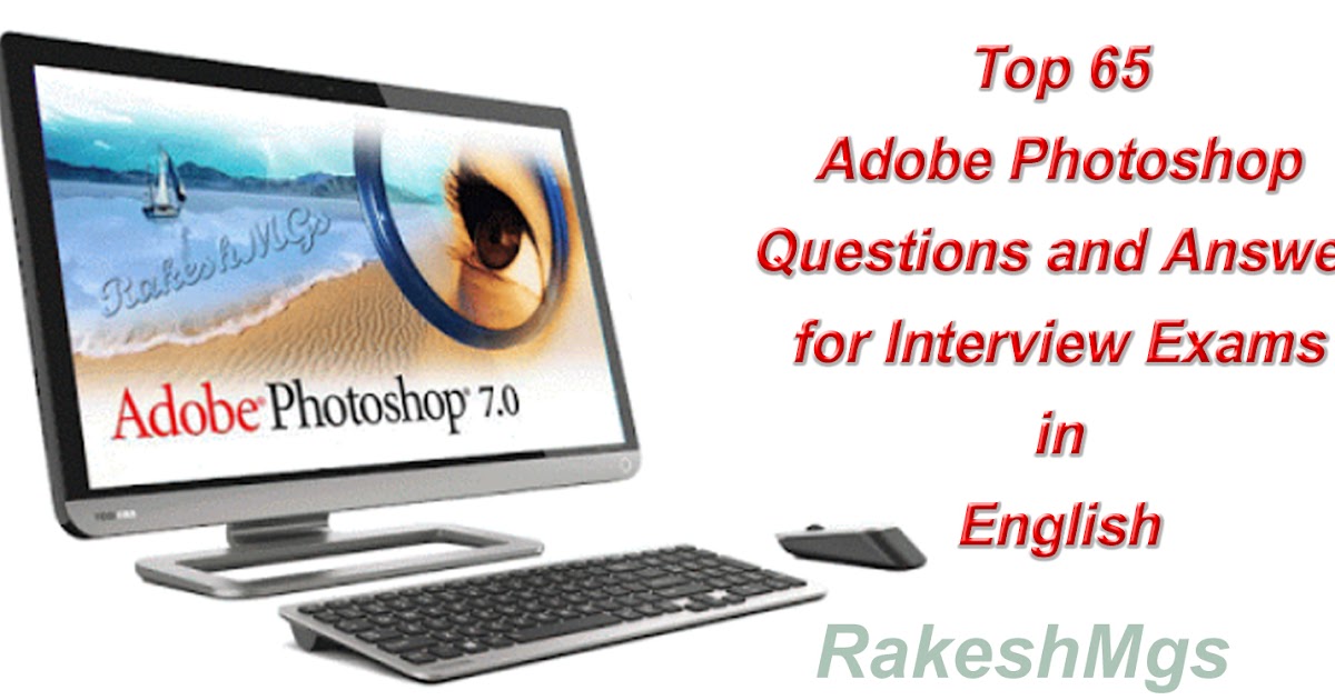 Top 65 Adobe Questions and Answer for Interview Exams in