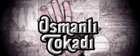 Osmanlı Tokadı Dizisi