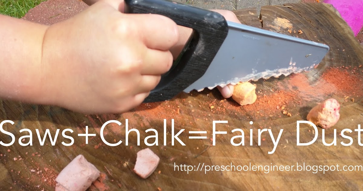 Preschool Engineering Saws+Chalk