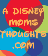 A Disney Moms Thoughts