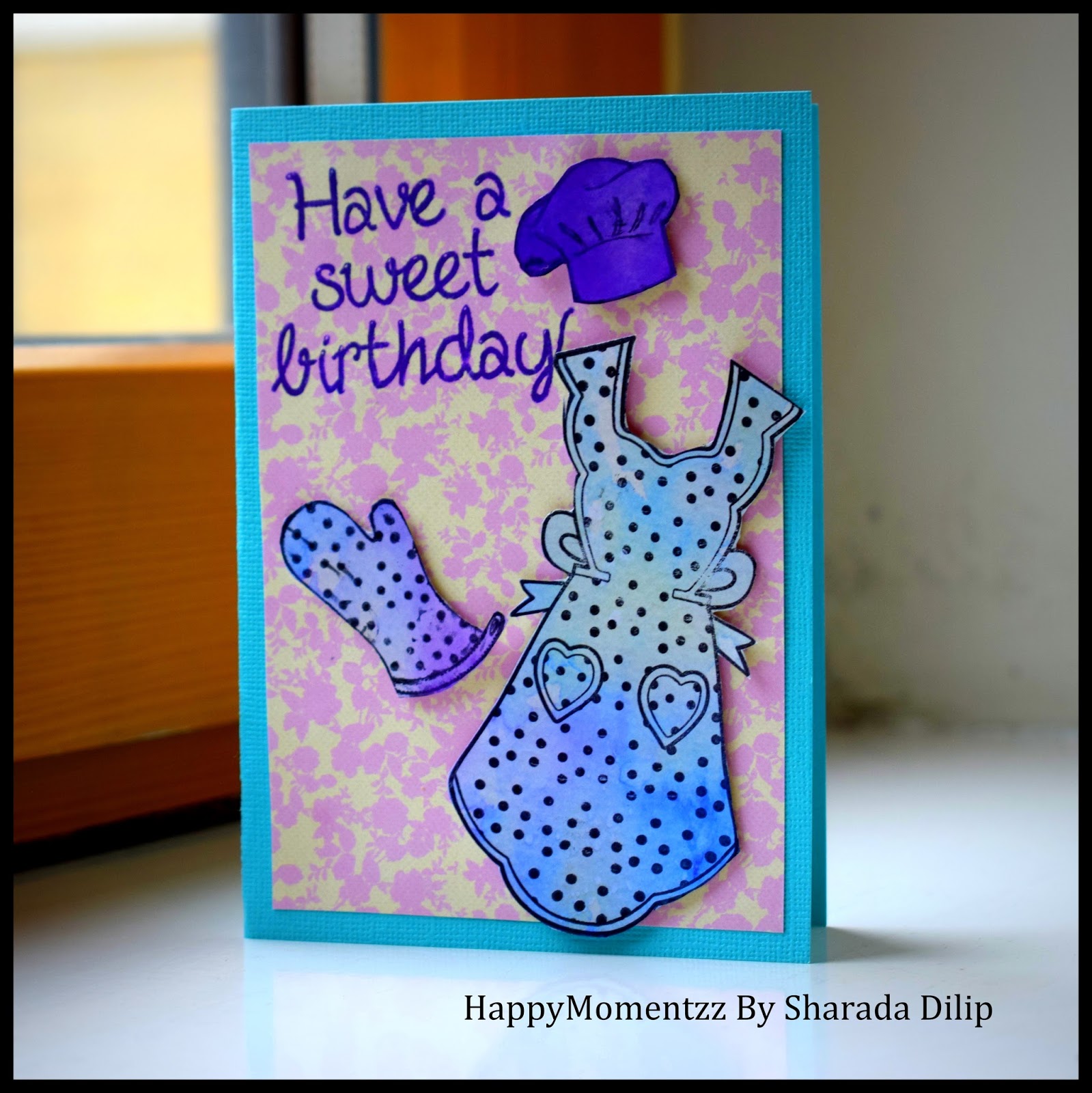 HappyMomentzz crafting by Sharada Dilip Birthday Card For a Baker