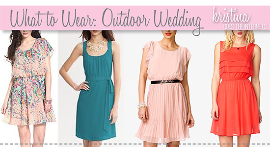 Kristina does the Internets: What to Wear: Outdoor Wedding