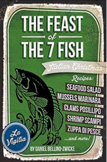 The FEAST of THE 7 FISH