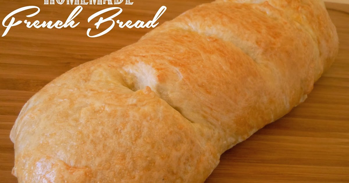 Sunny Days With My Loves - Adventures in Homemaking: Homemade French Bread