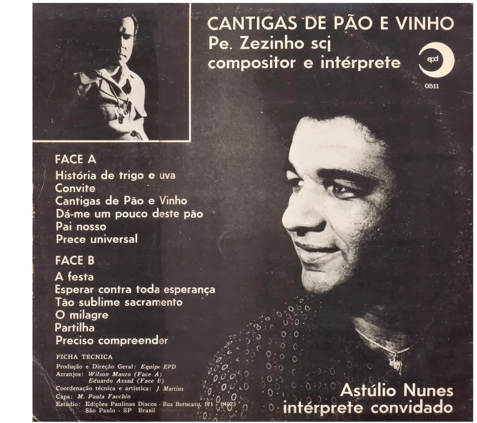Discografia Padre Zezinho SCJ 1979 Cantigas de Pão e Vinho Discografia Padre Zezinho SCJ 1979 Cantigas de Pão e Vinho