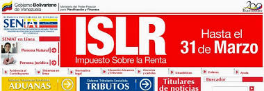 SENIAT: Declaración de ISLR 2017 para venezolanos en el extranjero SENIAT: Declaración de ISLR 2017 para venezolanos en el extranjero